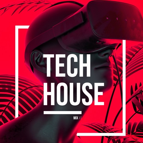 tech house