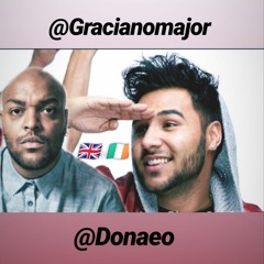 Donaeo x Graciano Major - The Party Is Over Here