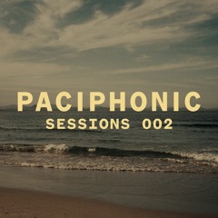 Paciphonic Sessions 002