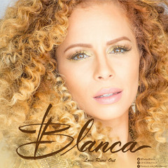 Love Runs Out - Blanca