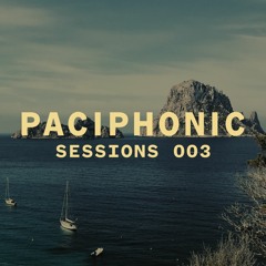 Paciphonic Sessions 003 *IBIZA ES VEDRA EDITION