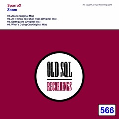SparroX - All Things Too Shall Pass