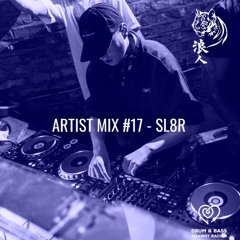 Artist Mix #17 - Sl8r