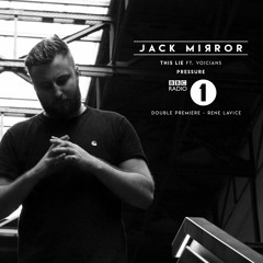 Jack Mirror - Pressure (BBC Radio 1 Premiere)
