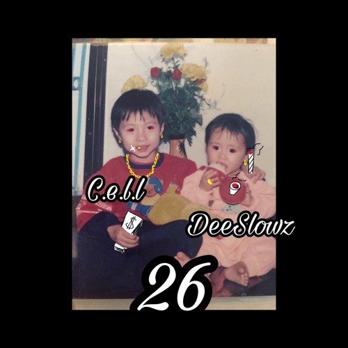 26 - DeeSlowz