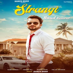 Strangi - Saud Samrat | Sangeet.PK