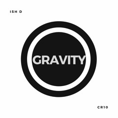 Gravity (feat BeMyFiasco)