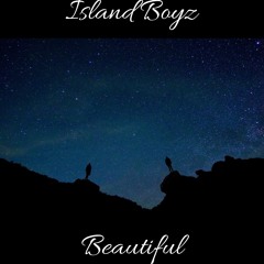 Island Boyz - Beautiful