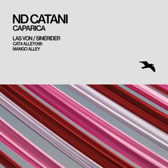 Premiere: ND Catani - Caparica (Las Von Remix) [Mango Alley]