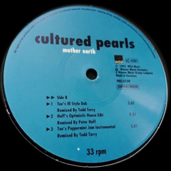 Cultured Pearls - Mother Earth (Hoffs Optimistic House Edit)