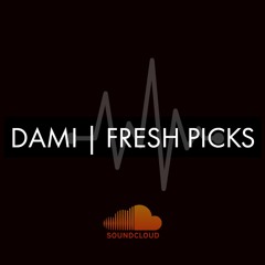 DAMI | FRESH PICKS