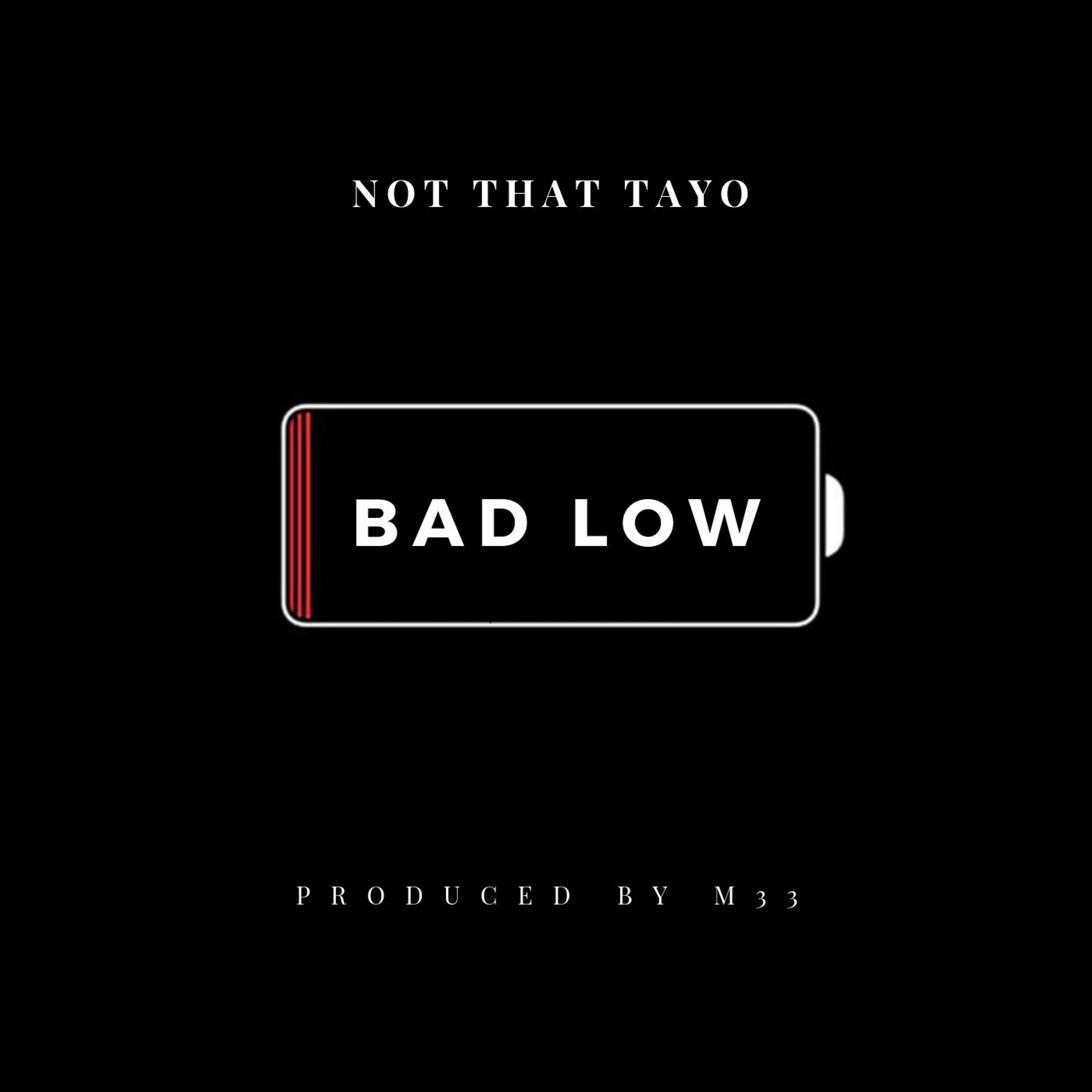 Bad Low (Produced By M33) episode artwork