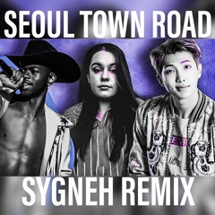 Seoul Town Road | Lil nas X feat. RM of BTS | SYGNEH REMIX