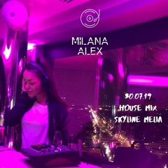 LIVE HOUSE/DEEP/ DANCE MELIA SKYLINE JULY 2019