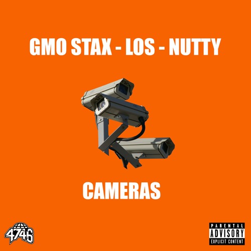 GMO Stax x Los x Nutty x Stax - Cameras [produced by Joseph McFashion]