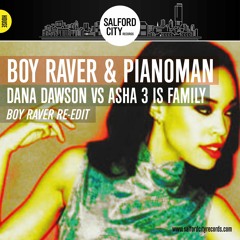 SCR PRESENTS BOY RAVER AND PIANOMAN DANA DAWSON  VS ASHA 3 IS FAMILY SAMPLE