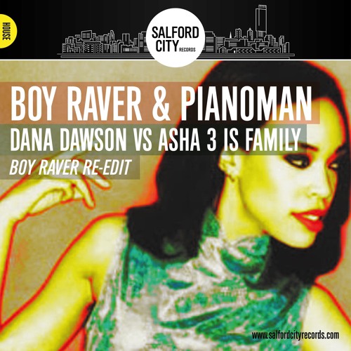 SCR PRESENTS BOY RAVER AND PIANOMAN DANA DAWSON  VS ASHA 3 IS FAMILY SAMPLE
