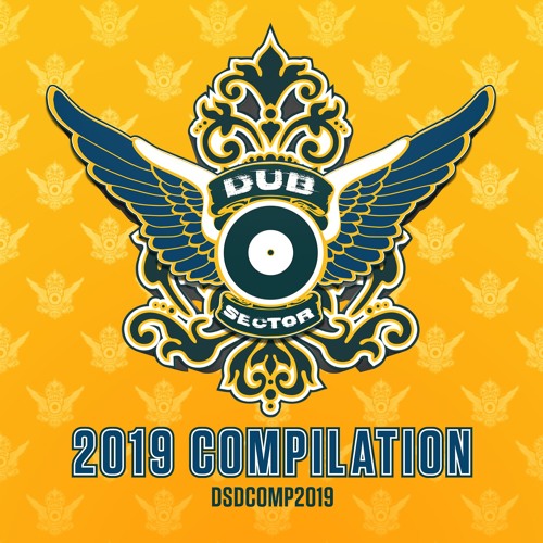 Dub Sector 2019 Compilation Showreel [DSDCOMP2019]
