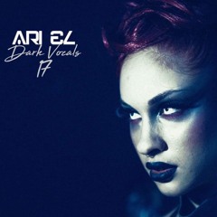 Ari El - Dark Vocals 17
