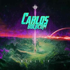Carlos Bolkcom - Reality