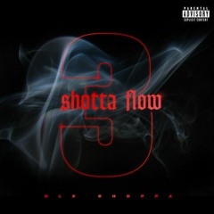 Shotta flow 3 *CLEAN VERSION