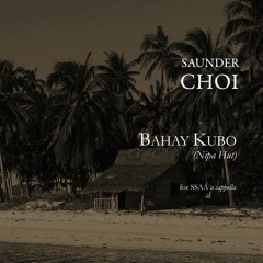 Saunder Choi: Bahay Kubo - Miriam College Glee Club