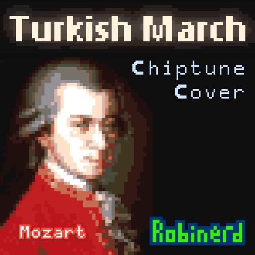 Turkish March Chiptune Cover [8-bit Mozart]