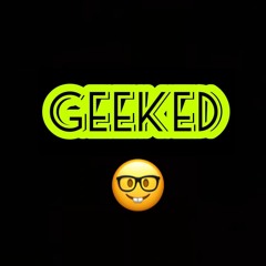 Huncho - Geeked