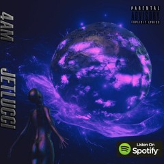 JETLUCCI - 4AM (Official Audio)