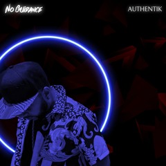 Authentik- No Guidance (Chris Brown & Drake Cover)