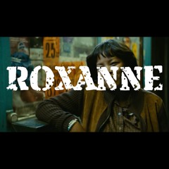 Roxanne