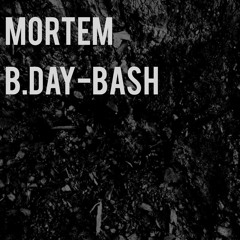 MORTEM - Birthday Bash