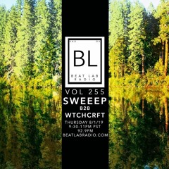 Sweeep B2B WTCHCRFT - Exclusive Mix - Beat Lab Radio 255