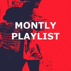 August Playlist