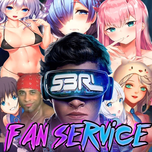 Stream Fan Service - S3RL by S3RL | Listen online for free on SoundCloud