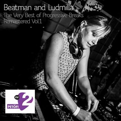 [REUPLOAD] Beatman and Ludmilla - The Very Best Of Progressive Breaks Remastered Vol 1