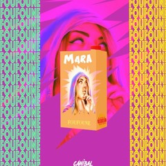 Mara - Foufoune ( CANIBAL Remix )