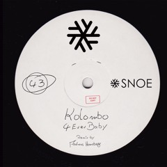 Kolombo - 4Ever Baby (Andreas Henneberg Remix) // SNOE043