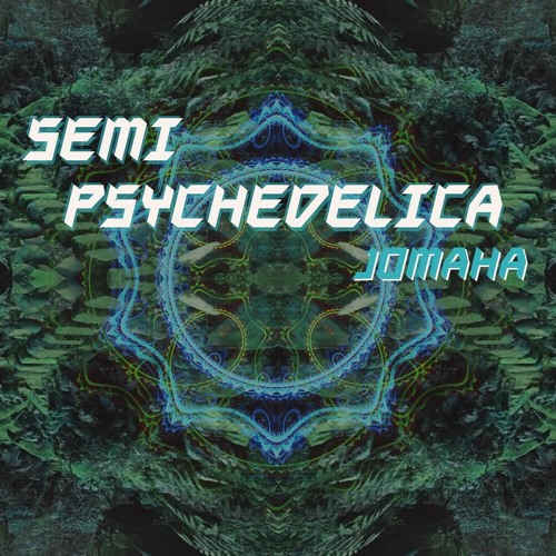 Semi Psychedelica