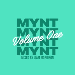 MYNT. Volume One - Liam Morrison