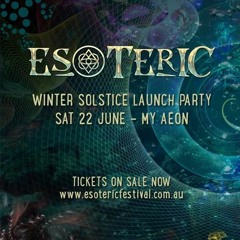 WISER @ ESOTERIC WINTER SOLSTICE LAUNCH PARTY