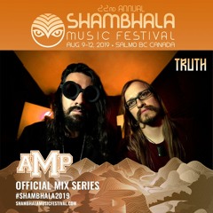 Shambhala 2019 Mix Series - TRUTH