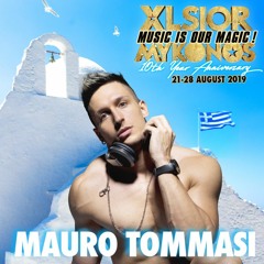 XLSIOR MYKONOS 10th ANNIVERSARY PODCAST By MAURO TOMMASI