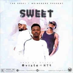 Ovizta  Sweet Ft Nt4 (Ghana)