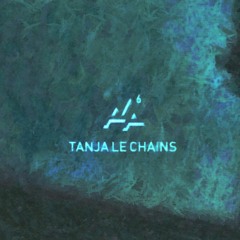 Tanja le Chains – Plankton Repellent Podcast #6