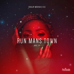 Run Man's Town (ft OB)