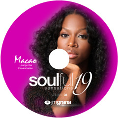 Soulful Sensations 2019 Vol.08 (01-08-2019) By JM Grana