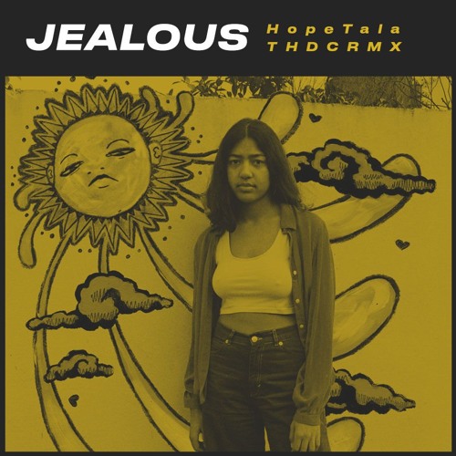 Hope Tala - Jealous (THDC RMX)