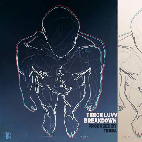 Teece Luvv - Breakdown