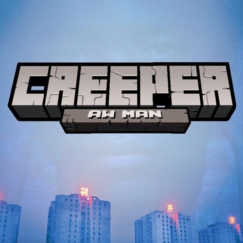 Stream Creeper. Aw Man. by UnknownMorsel Listen online for free on